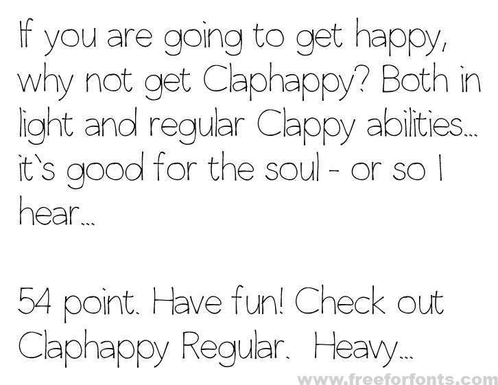 Claphappy Light font