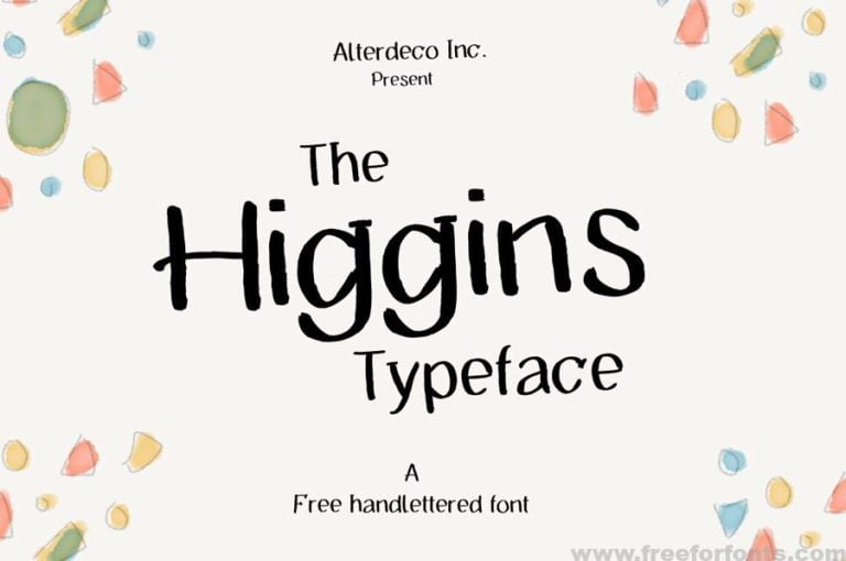 The Higgins Typeface Font Free Download