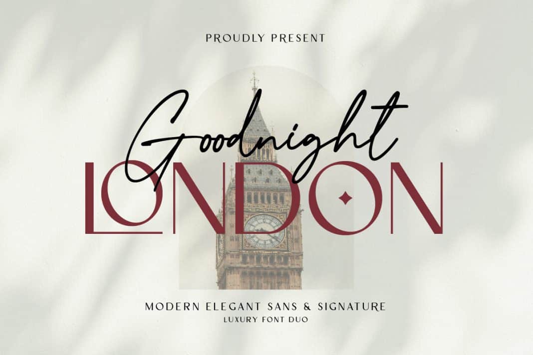 Goodnight London Font
