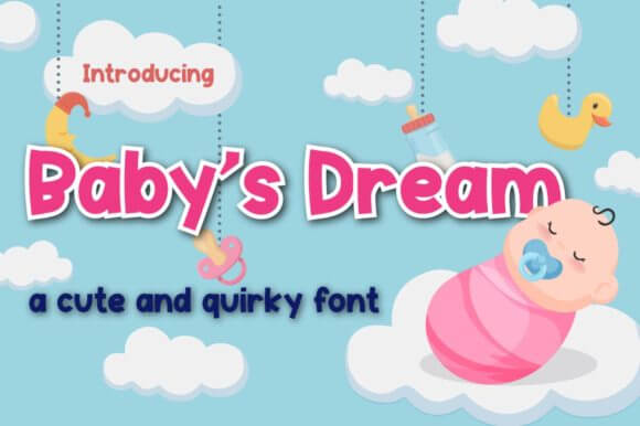 Baby's Dream Font