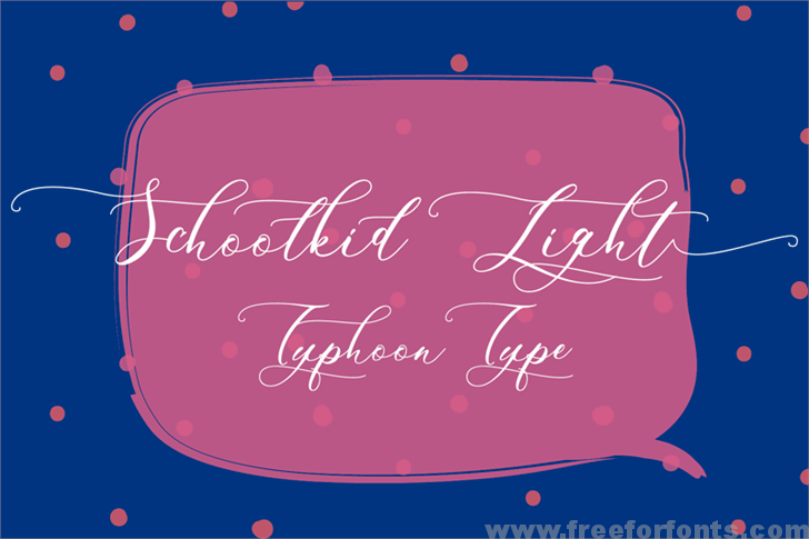Schoolkid Script Font Family Free Download