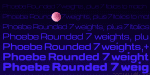 Phoebe Rounded Font