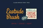 Eastside Brush - Casual Fonts Trio Font