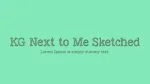 KG Next to Me font