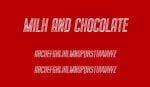 Milk and Chocolate Font