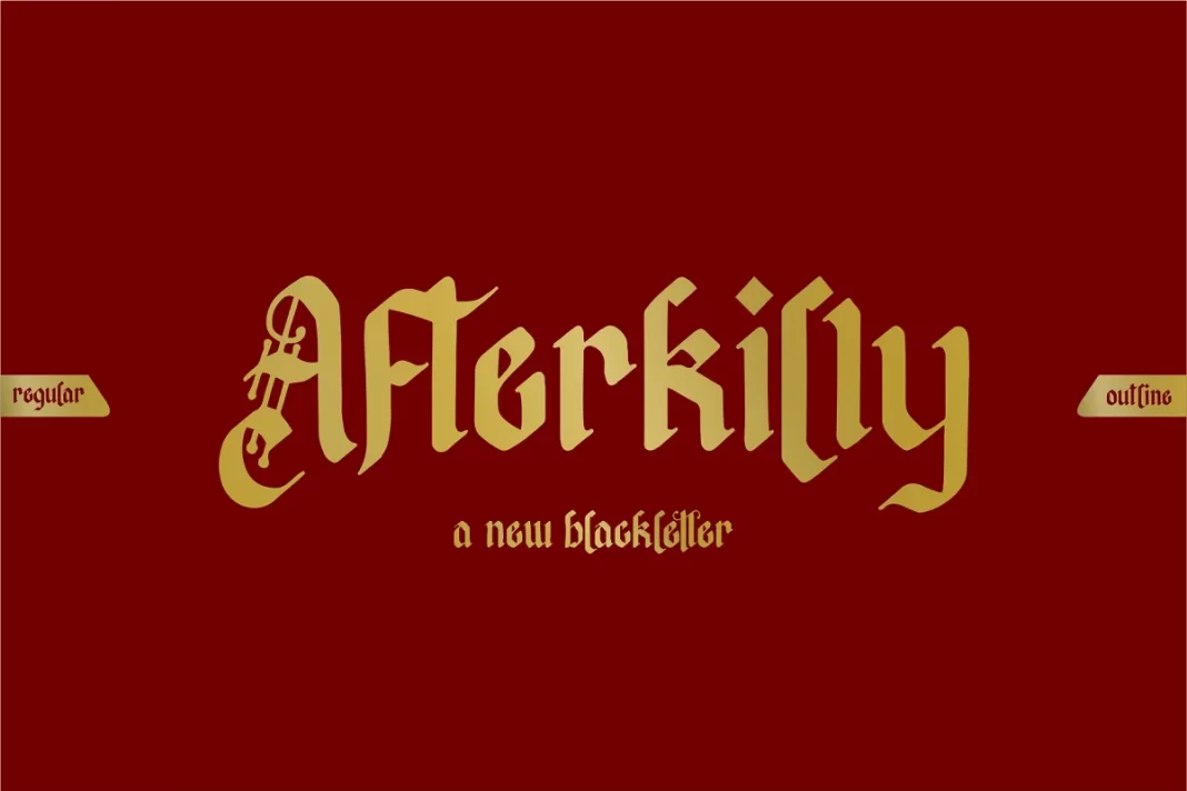 Afterkilly - Blackletter Typeface Font