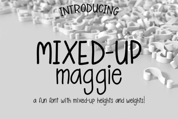 Mixed-Up Maggie Font