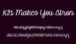 KG Makes You Stronger Font