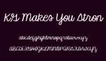 KG Makes You Stronger Font