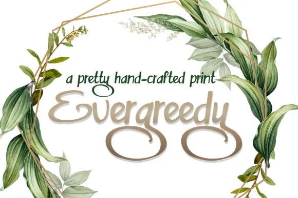 Evergreedy Script