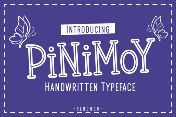 Pinimoy Font