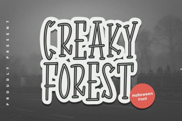 Creaky Forest Font