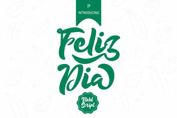 Feliz Dia Font