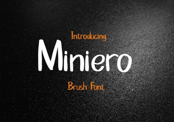 Miniero - Brush Display Font