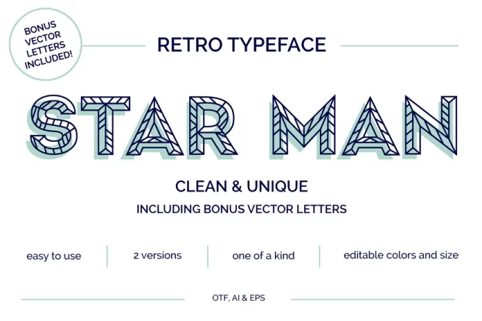 Star Man Typeface + Vector Letters Font