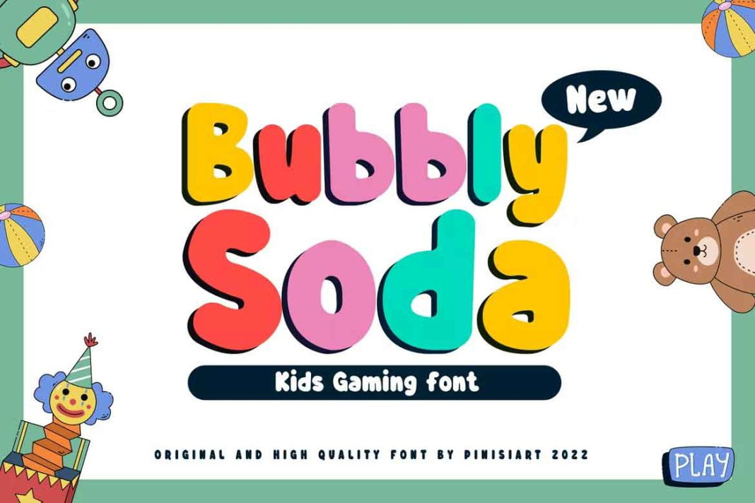 Bubbly Soda Kids Font