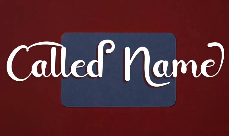 Called Name Font