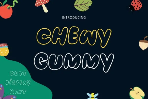 Chewy Gummy Font