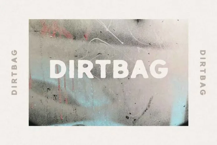 Dirtbag Font