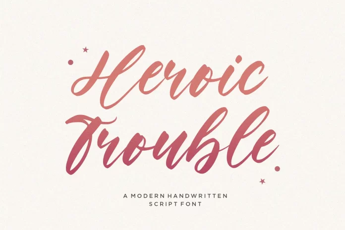 Heroic Trouble Script Font