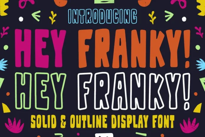 Hey Franky Font