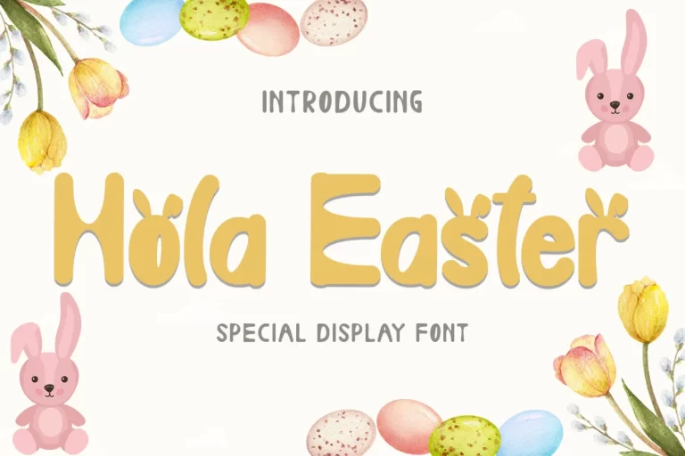 Hola Easter Font