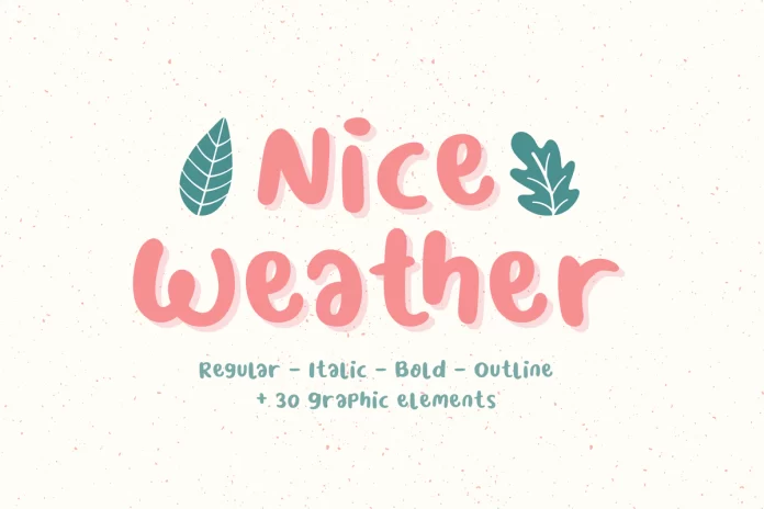 Nice Weather Font