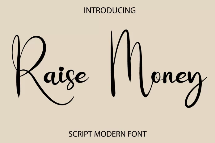 Raise Money Font