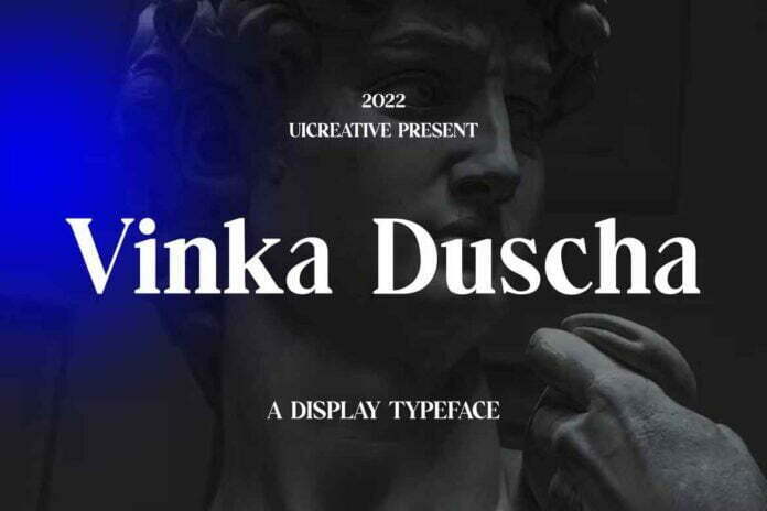 Vinka Duscha Font
