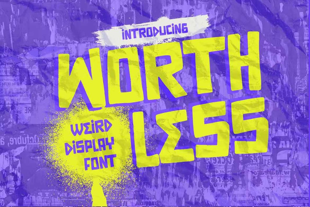 WORTHLESS Font