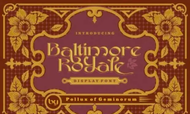 Baltimore Royale Font