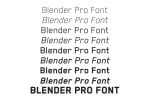 Blender Pro Font