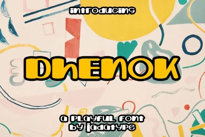 Dhenok Font