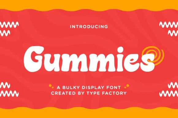 Gummies Font