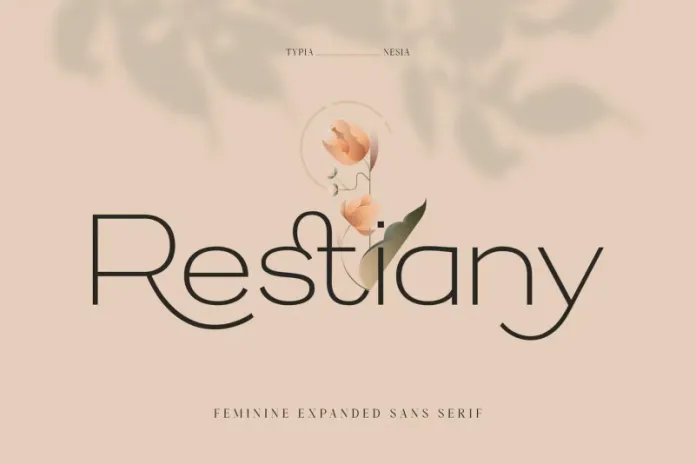 Restiany - Beauty Elegant Expanded Sans Serif Font