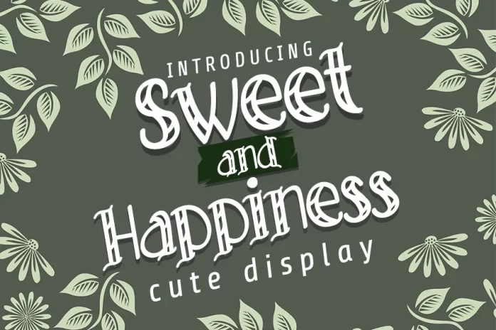 Sweet and Happiness Font