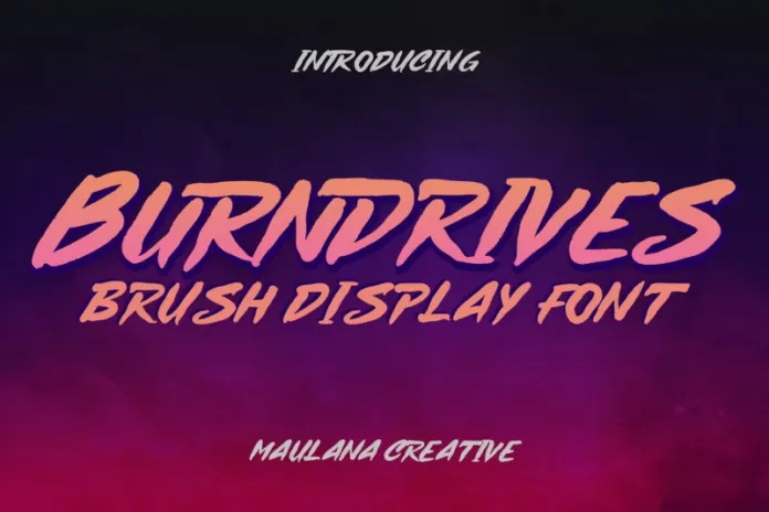 Burndrives Display Brush Font