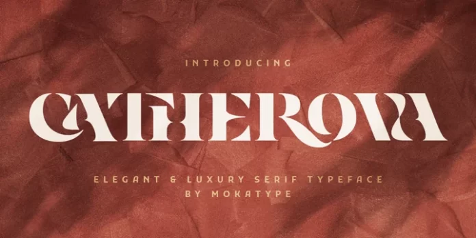 Catherova - Elegant and luxurious serif display