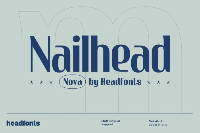 Nailhead Nova Font