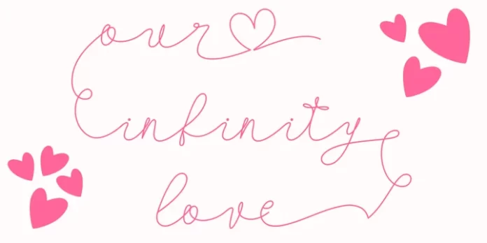 Our Infinity Love - Monoline Wedding Font