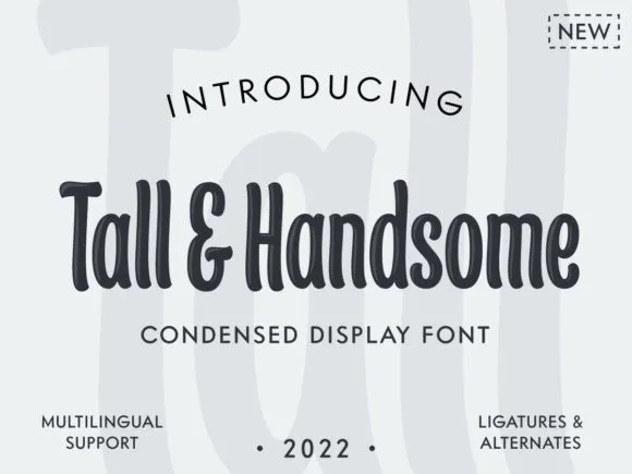 Tall & Handsome Font