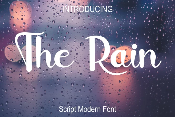 The Rain - Modern Script Font