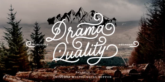 Drama Quality Font