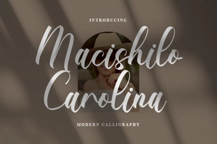 Macishilo Carolina - Modern Calligraphy Script Font