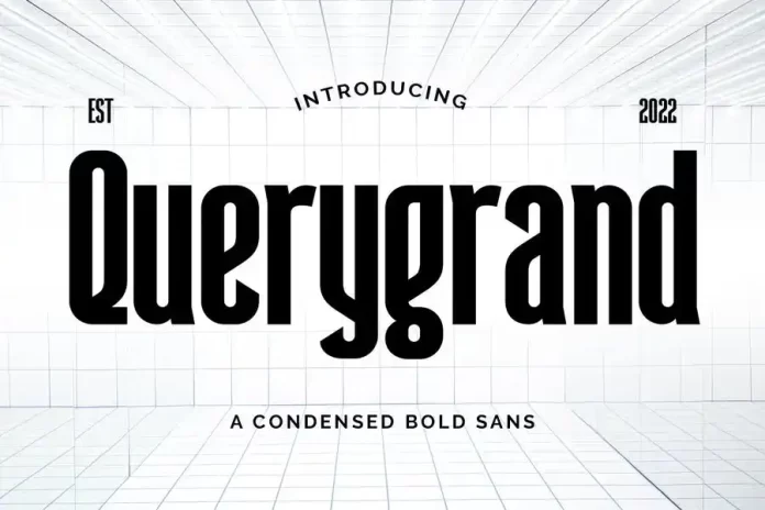 Querygrand - Authentic Condensed Bold Sans Font