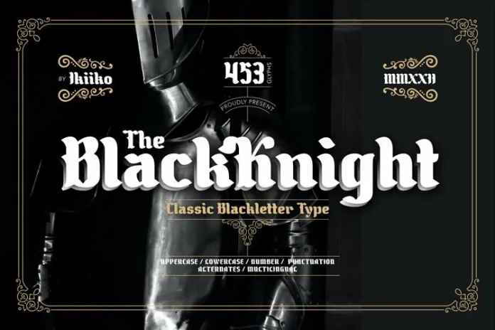 The Black Knight Font