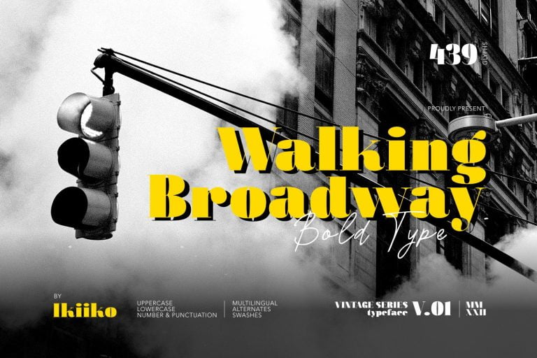 Walking Broadway - Bold Type Font
