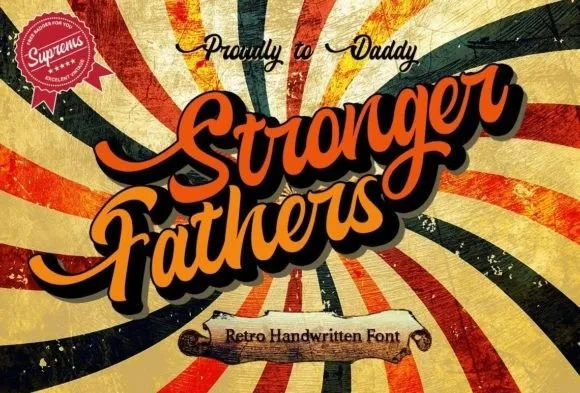 Stronger Fathers Font