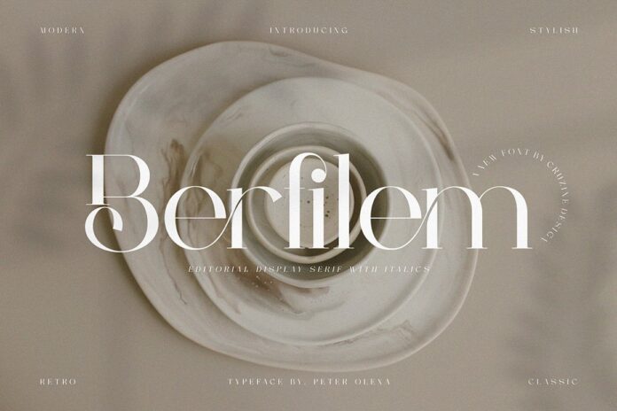 Berfilem - Editorial Display Serif