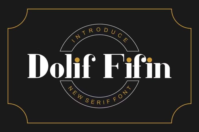 Dolif Fifin Font